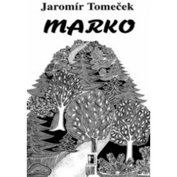 Marko - Jaromír Tomeček