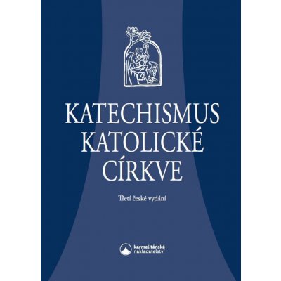 Katechismus katolické církve – Hledejceny.cz
