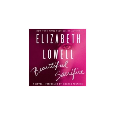 Beautiful Sacrifice - Lowell Elizabeth, Ferrone Richard – Hledejceny.cz