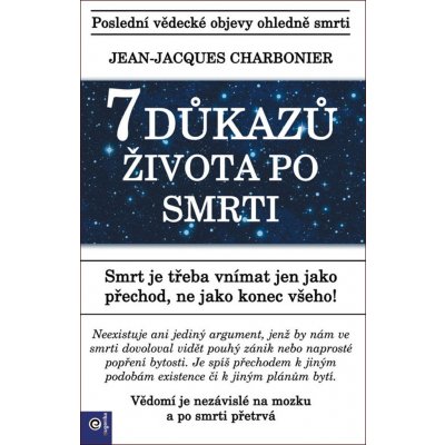 7 důkazů života po smrti