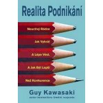 Realita podnikání - Guy Kawasaki – Hledejceny.cz