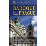 Baroque Prague/Barokní Praha - anglicky: Esoteric Prague - Boněk Jan – Hledejceny.cz