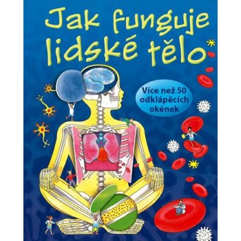 Jak funguje lidské tělo