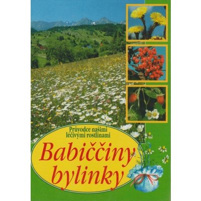 Babiččiny bylinky - Aurélie Dugasová