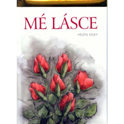 Mé lásce - Helen Exley – Zbozi.Blesk.cz