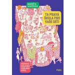 Ta pravá škola pro vaše děti – Zboží Dáma