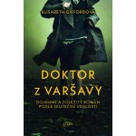 Doktor z Varšavy - Elisabeth Gifford – Zboží Dáma