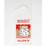 Visačka Nerušit! Milujeme se – Sleviste.cz