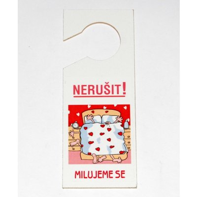 Visačka Nerušit! Milujeme se – Sleviste.cz