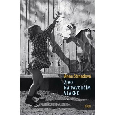 Život na pavoučím vlákně – Zbozi.Blesk.cz