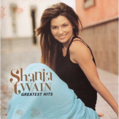 Shania Twain - GREATEST HITS (CD) – Hledejceny.cz
