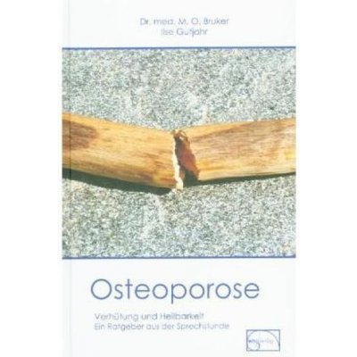 Osteoporose Bruker Max OttoPaperbackv němčině – Zboží Mobilmania