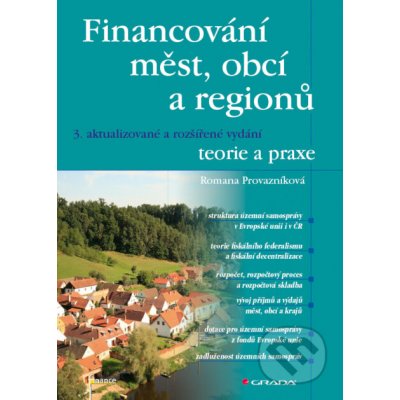 Financování měst, obcí a regionů - teorie a praxe - Romana Provazníková – Zbozi.Blesk.cz