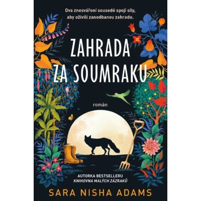 Zahrada za soumraku - Sara Nisha Adams – Zboží Mobilmania