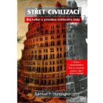 Střet civilizací -- Boj kultur a proměna světového řádu - Samuel P. Huntington – Hledejceny.cz