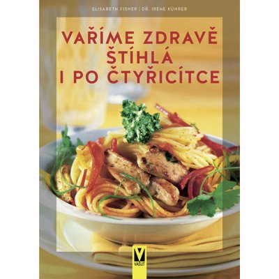 Vaříme zdravě pro děti bez mléka, vajec, pšenice a sóji - Christiane Schäfer – Hledejceny.cz