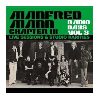 Manfred Mann Chapter Three - Radio Days Vol 3 Live Sessions & Studio Rarities CD – Zbozi.Blesk.cz