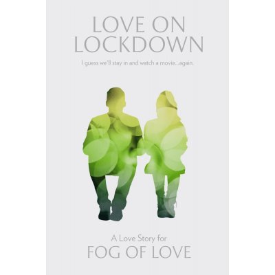 Floodgate Games Love on Lockdown A Love Story for Fog of Love – Zboží Mobilmania