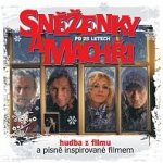 O.S.T. - Sněženky a machři po 25 letech CD – Hledejceny.cz