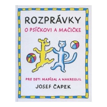 Rozprávky o psíčkovi a mačičke