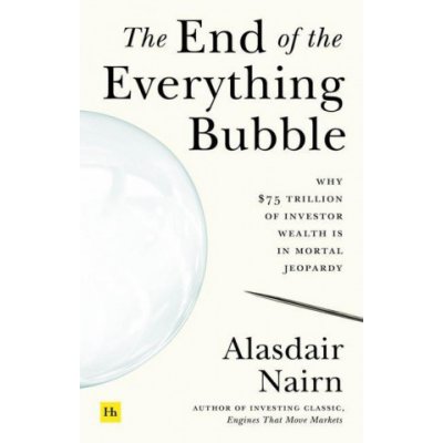 End of the Everything Bubble