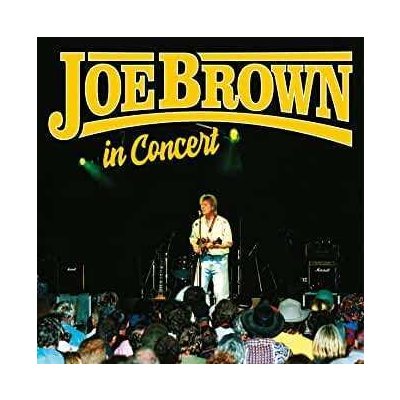 Joe Brown - In Concert CD – Zbozi.Blesk.cz