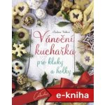 Vánoční kuchařka pro kluky a holky – Hledejceny.cz