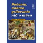 Lorenzovi, Jürgen a Petra - Pečenie, údenie, grilovanie rýb a mäsa – Hledejceny.cz