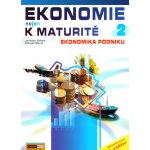 Ekonomie nejen k maturitě 2. - Podniková ekonomie - 2.vydání - Zlámal Jaroslav, Mendl Zdeněk – Hledejceny.cz