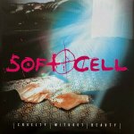 SOFT CELL - Cruelty Without Beauty Pink LP – Hledejceny.cz