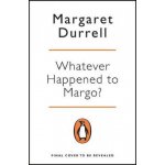 Whatever Happened to Margo? - (Durrell Margaret) – Hledejceny.cz