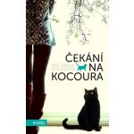 Čekání na kocoura – Sleviste.cz