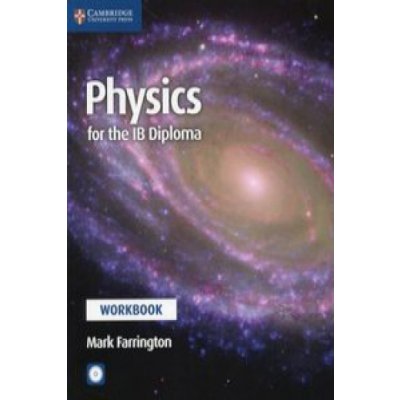 Physics for the IB Diploma Workbook with CD-ROM – Zboží Mobilmania