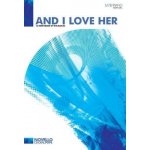 The Beatles And I Love Her SATB/Piano noty na sborový zpěv klavír – Sleviste.cz
