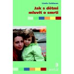 Jak s dětmi mluvit o smrti – Hledejceny.cz