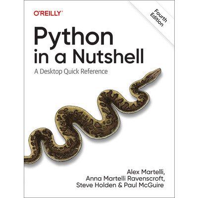 Python in a Nutshell: A Desktop Quick Reference Martelli AlexPaperback