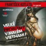 Velké problémy v malém Vietnamu - František Kotleta – Hledejceny.cz