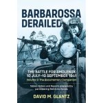 Barbarossa Derailed: The Battle for Smolensk 10 July-10 September 1941 Volume 3 – Hledejceny.cz