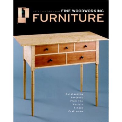Furniture: Great Designs from Fine Woodworking – Zboží Mobilmania