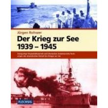 Der Krieg zur See 1939 - 1945