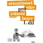 Společenské vědy pro 1.r.SŠ - pracovní sešit - Denglerová, Doležalová,Kirchnerová – Sleviste.cz