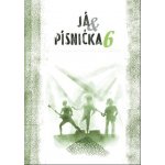 Já písnička 6 zpěvník – Zboží Dáma