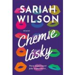 Chemie lásky - Sariah Wilson – Zboží Dáma