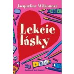 Lekcie lásky - Jacqueline Wilson, Nick Sharratt ilustrácie – Hledejceny.cz