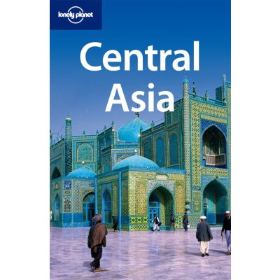 Central Asia průvodce Lonely Planet – Zbozi.Blesk.cz