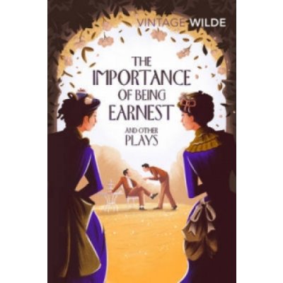 Importance of Being Earnest and Other Plays – Zbozi.Blesk.cz