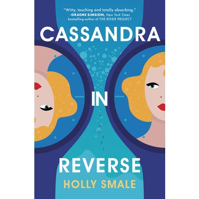 Cassandra in Reverse: A Summer Must-Read Smale HollyPevná vazba – Zboží Mobilmania