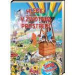 Hledej v životním prostředí – Sleviste.cz