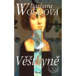 Věštkyně - Barbara Woodová – Hledejceny.cz