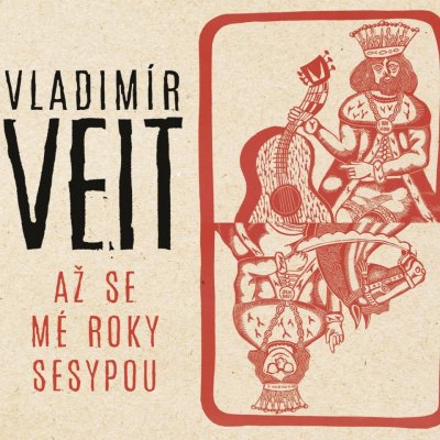 Vladimír Veit - Až se mé roky sesypou CD